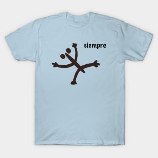 Siempre (always) Taino T-Shirt